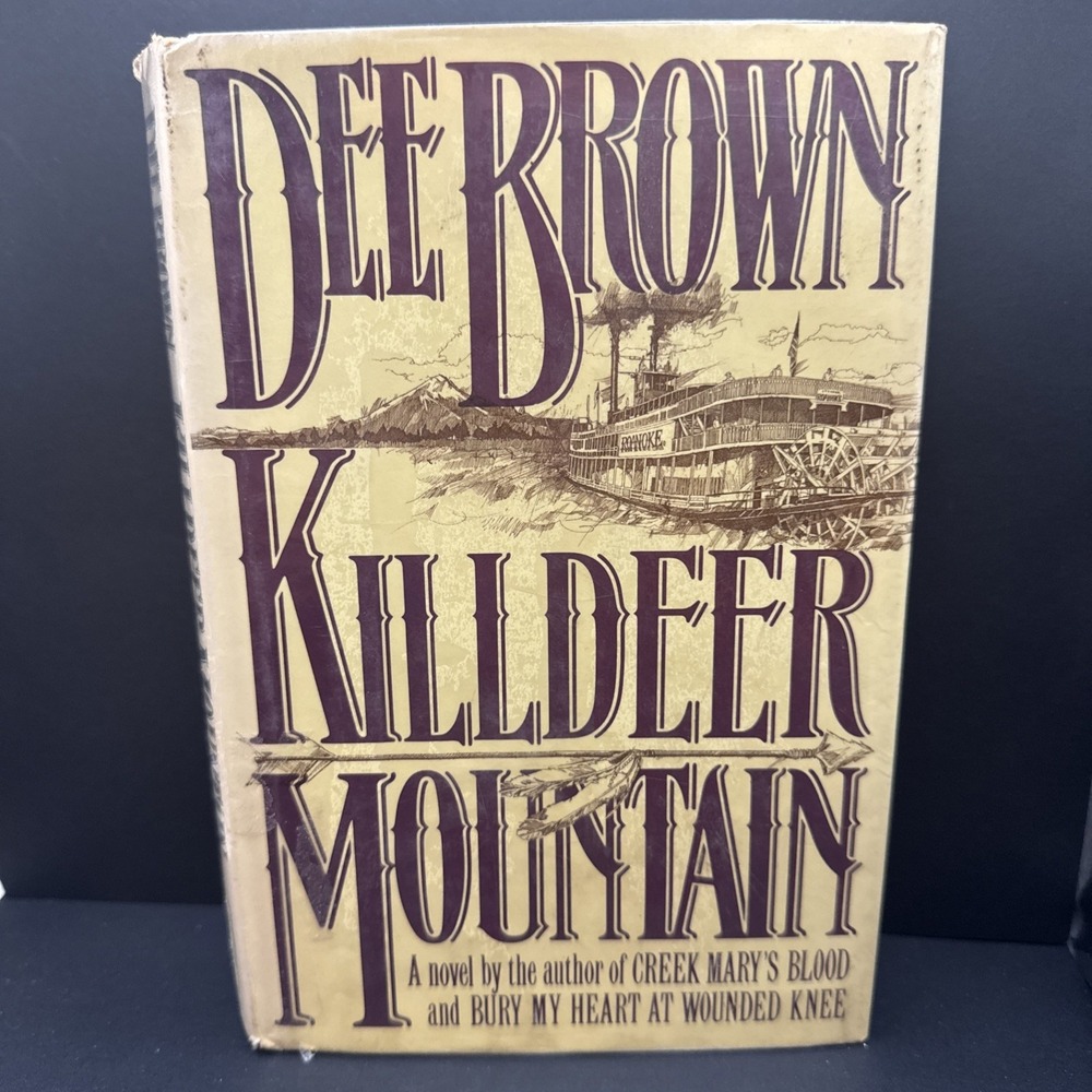 Killdeer Mountain by Dee Alexander Brown,‎  1st edition hardcover